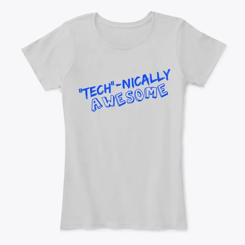 "TECH" - Nically Awesome