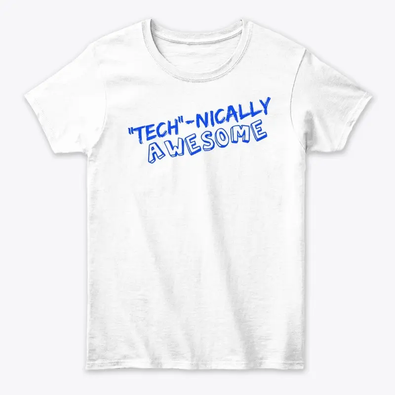 "TECH" - Nically Awesome